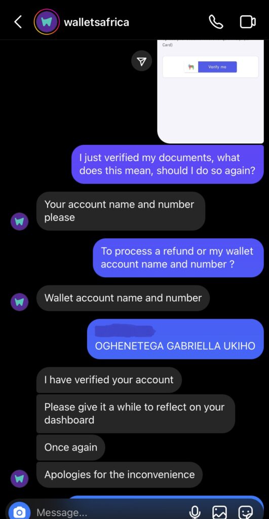 Wallets Africa's representative's assurance that she had verified Ukiho's account