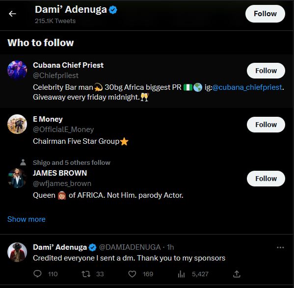 
Dami Adenuga tweeted about paying tweeps with money from sponsors on Friday.