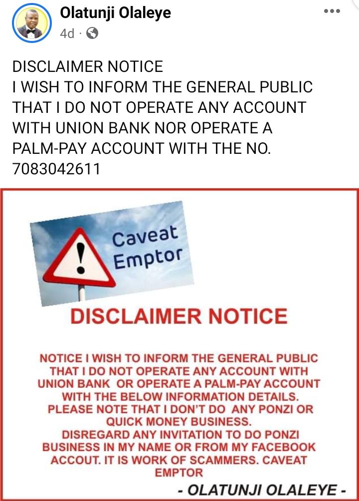 
The Disclaimer Put Out by Olaleye