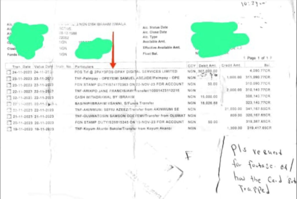 Left arrow shows the N307,000 POS transaction carried out on Ibrahim's account